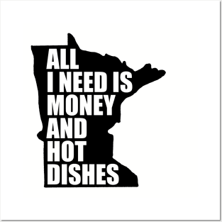 Funny Minnesota - Money and Hot Dishes Posters and Art